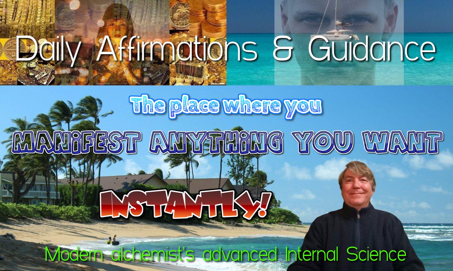 Your Daily Affirmations & Metaphysical Guidance by William Eastwood