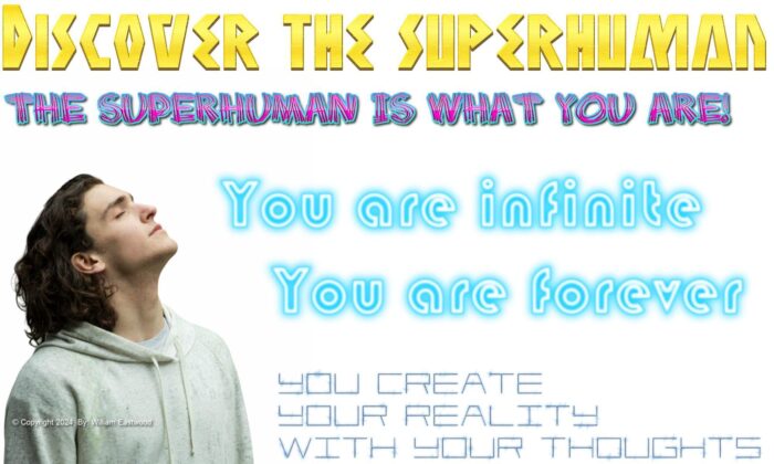 Thoughts Form Matter presents the superhuman