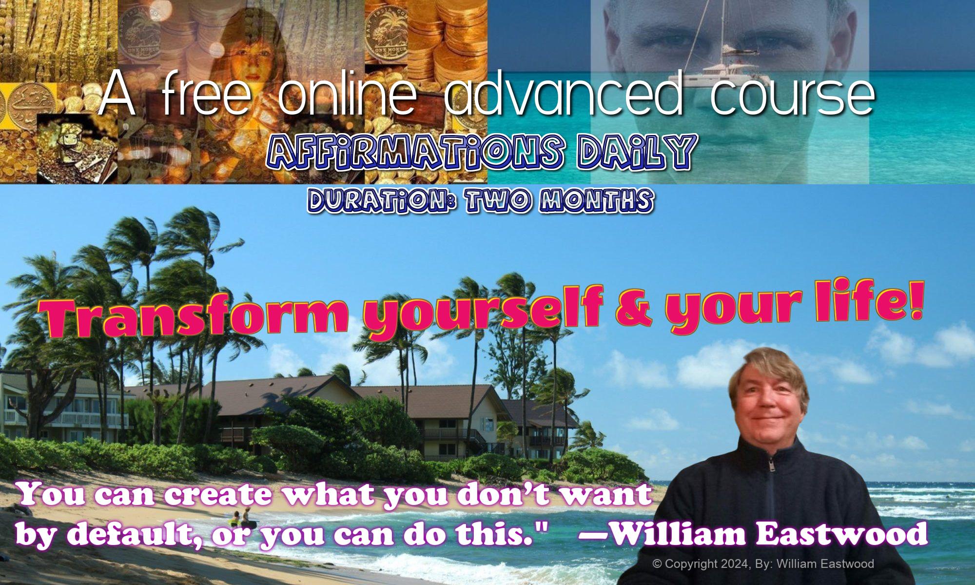 Your Daily Affirmations & Metaphysical Guidance by William Eastwood