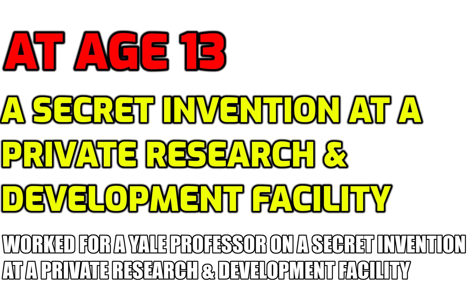 Header for at age 13 secret invention